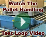 Watch The Pallet Handling Loop Video