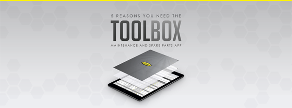 5 Reasons You Need The Toolbox Maintenance and Spare Parts App